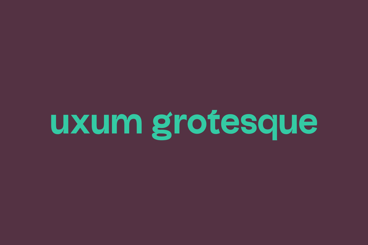 Uxum Grotesque typeface specimen
